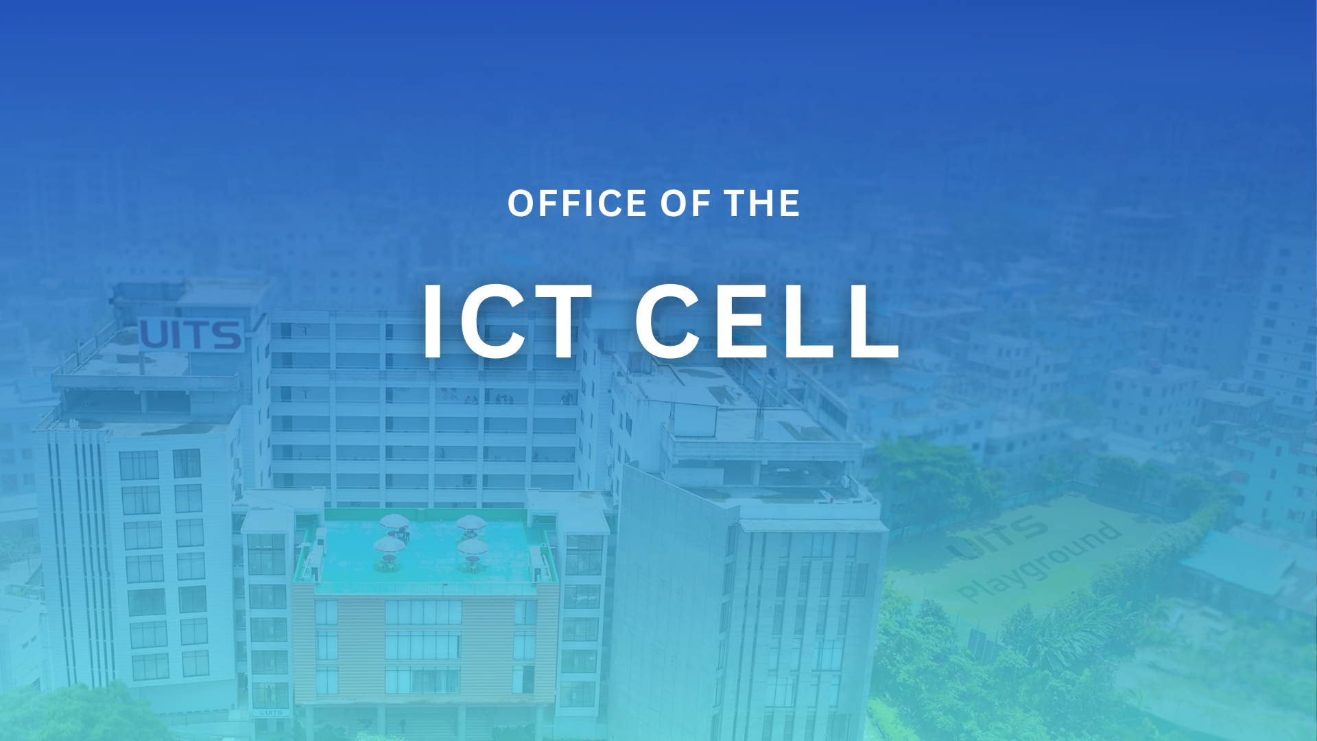 Office of ICT Cell banner image